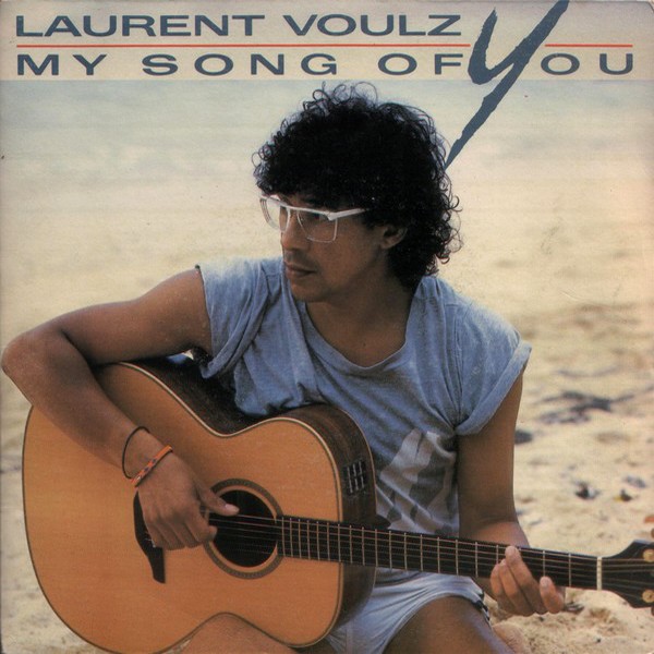 LAURENT_VOULZY-My_song_of_you.jpg
