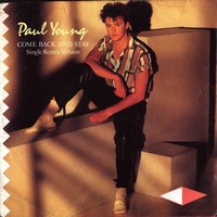 PAUL YOUNG - COME BACK AND STAY